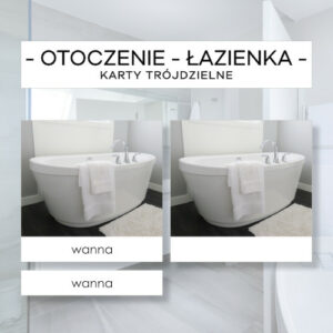 Otoczenie cz. II łazienka - karty trójdzielne 10 szt.