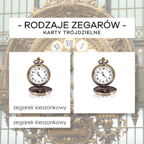 Rodzaje zegarów - karty trójdzielne 18 szt.