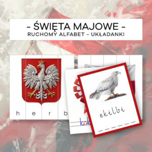 Święta majowe - ruchomy alfabet, układanki, rozsypanka literowa